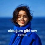 دانلود آهنگ جدید Dontsee Olduğum gibi sev